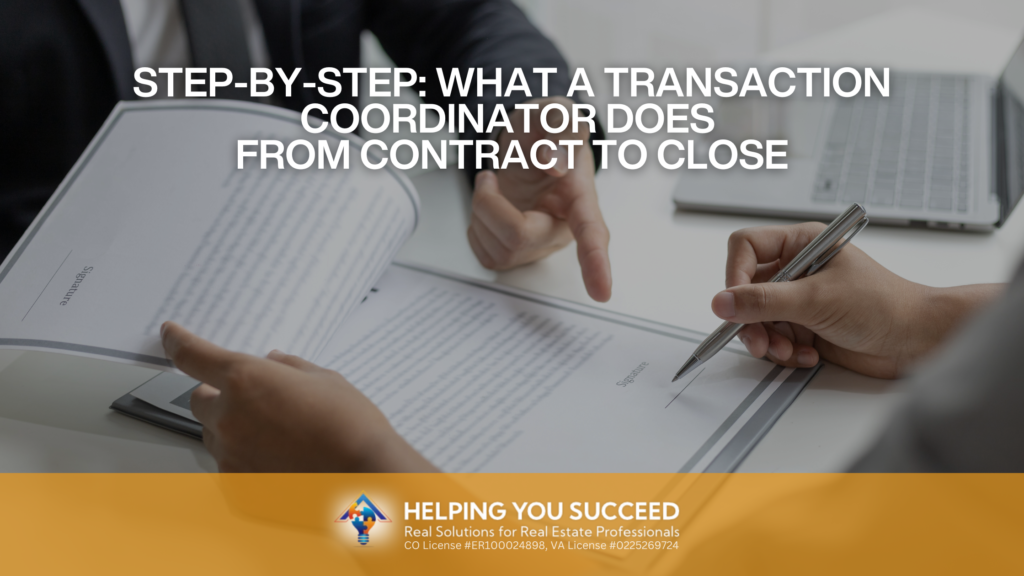 Step-by-Step: What a Transaction Coordinator Does from Contract to Close