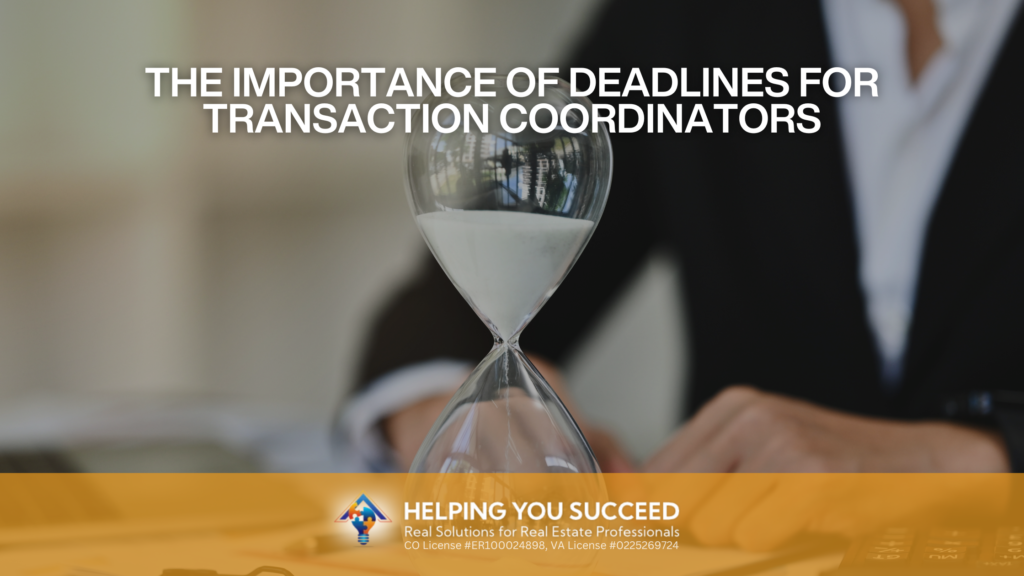 The Significance of Deadlines for Transaction Coordinators