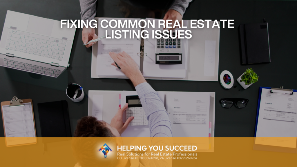 Fixing Common Real Estate Listing Issues