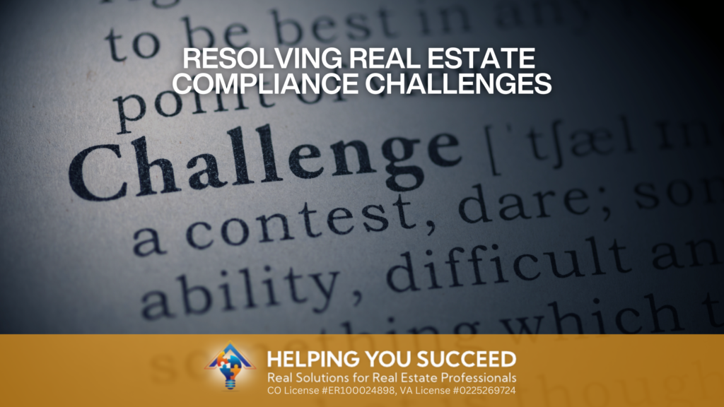Resolving Real Estate Compliance Challenges