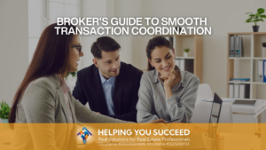 Read more about the article Broker’s Guide to Smooth Transaction Coordination