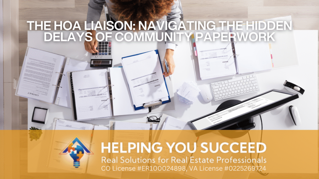 HOA Transaction Delays, Transaction Coordinator HOA Management, Real Estate Community Paperwork, Avoiding HOA Closing Delays, HOA Communication in Real Estate HOA Transaction Delays, Transaction Coordinator HOA Management, Real Estate Community Paperwork, Avoiding HOA Closing Delays, HOA Communication in Real Estate