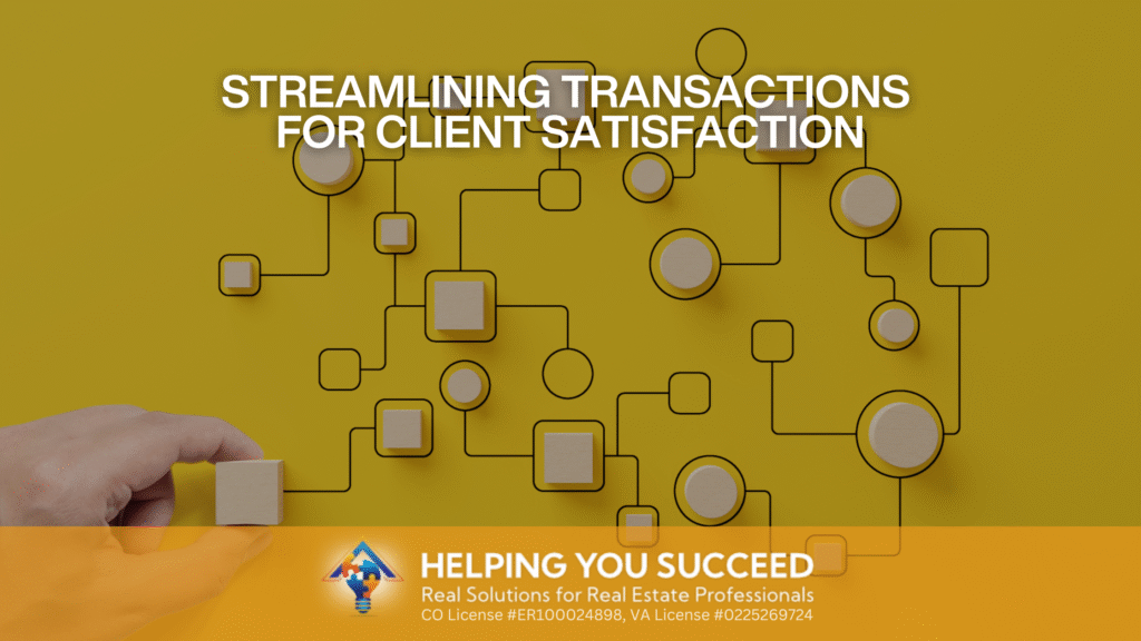 Streamlining Transactions for Client Satisfaction