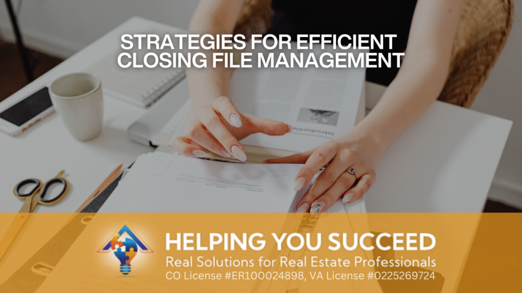 Strategies for Efficient Closing File Management