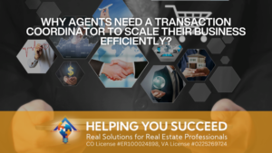 Read more about the article Why Agents Need a Transaction Coordinator to Scale Their Business Efficiently?