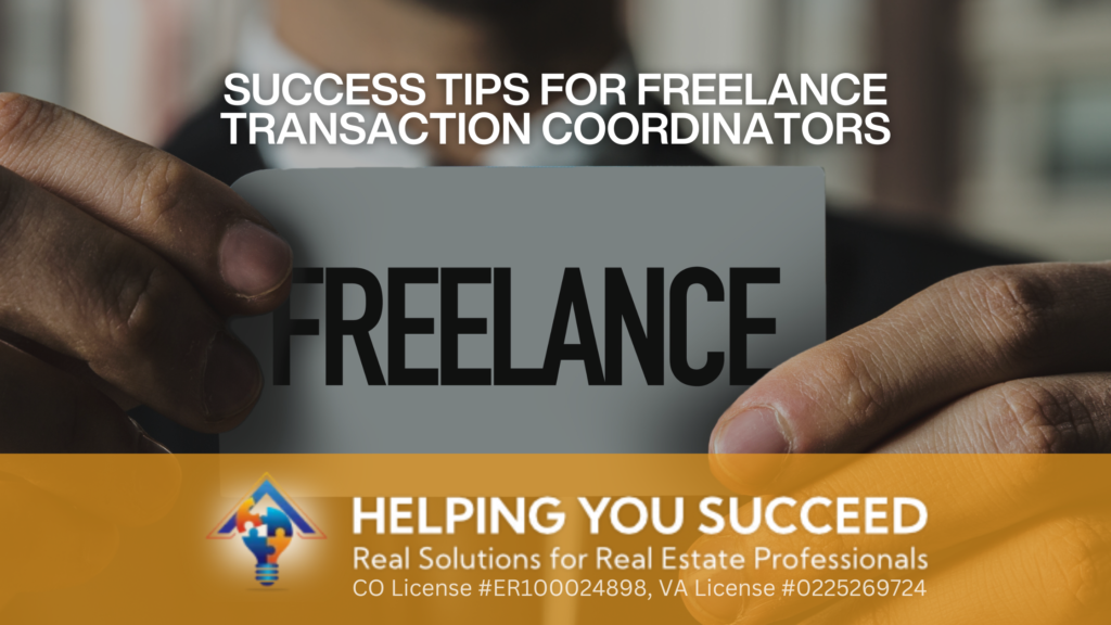 Success Tips for Freelance Transaction Coordinators