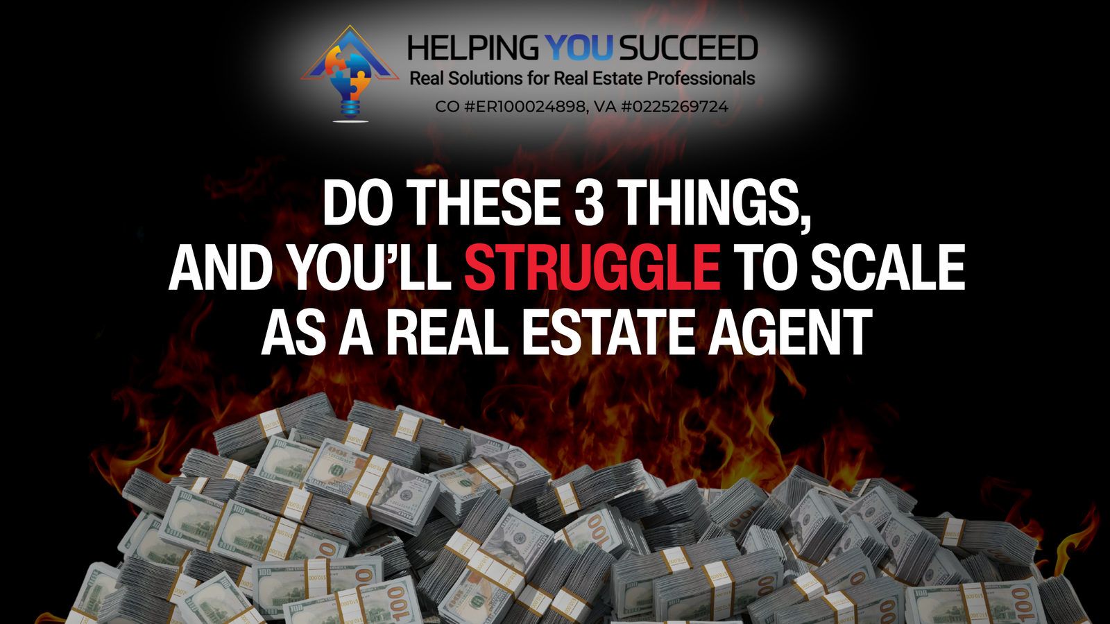 You are currently viewing Do These 3 Things, and You’ll Struggle to Scale as a Real Estate Agent